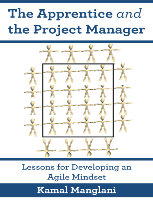 Title details for The Apprentice and the Project Manager by Kamal Manglani - Available